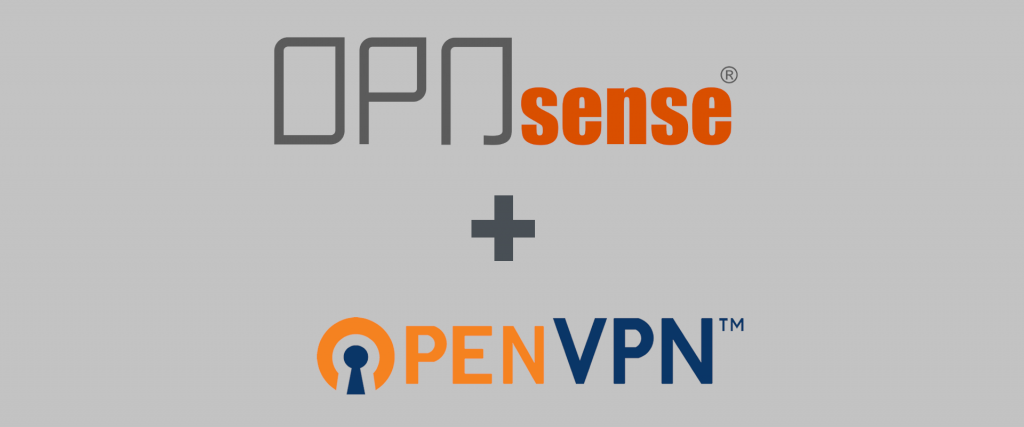 OpenVPN auf einer OPNsense Appliance